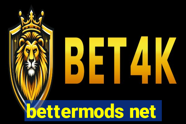 bettermods net